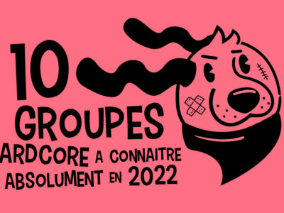 flow 10 groupes hardcore a connaitre en 2022