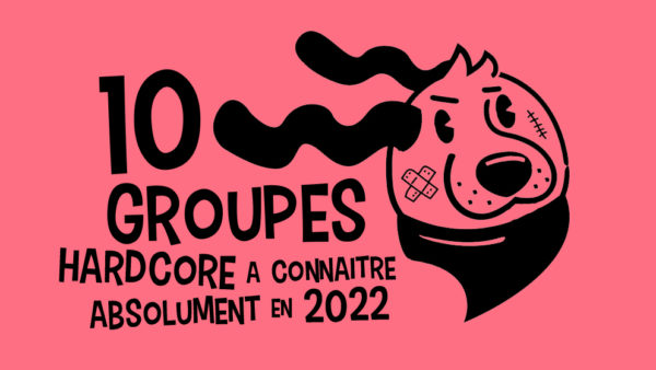 flow 10 groupes hardcore a connaitre en 2022